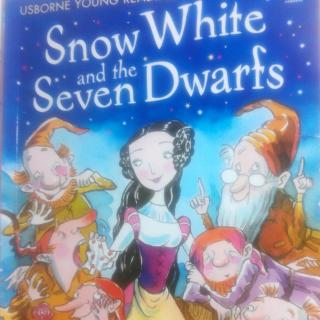 《Snow White and the seven dwarfs》①