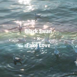 Mashup-Black Swan x Fake Love