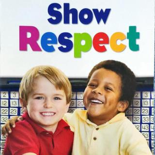 尊重篇《Show Respect》