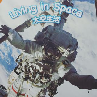 Living in space