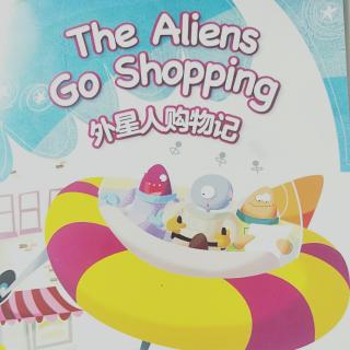 The Aliens Go Shopping