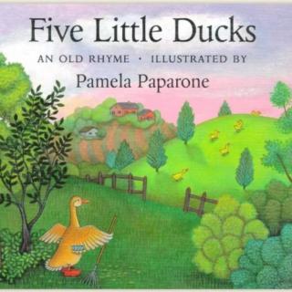 《Five Little Ducks 五只小鸭子》——耶鲁富川幼儿园