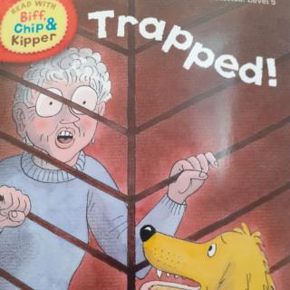 Trapped