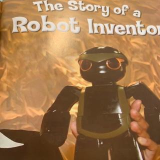 The Story  of  a Robot Inventor
