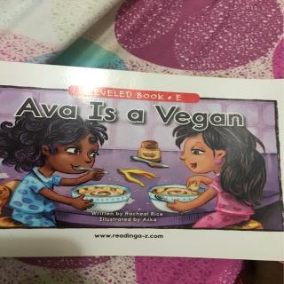 Ava is a vegan