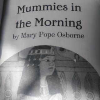 Mummies in the Morning Chapter 3