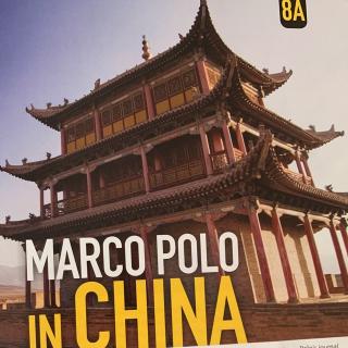8A Marco Polo in China