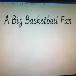 录读A Big Basketball Fan