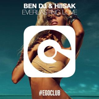 Ben DJ & Hiisak - Everlasting Love