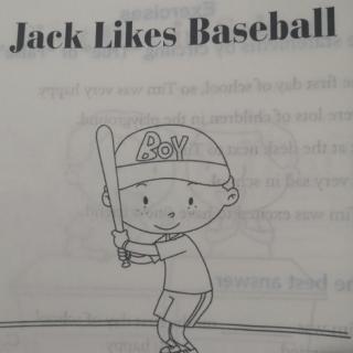 阅读理解7 Jack likes baseball
