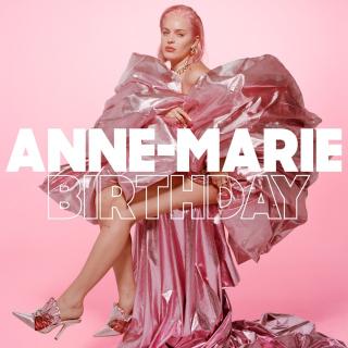 Anne-Marie —— Birthday