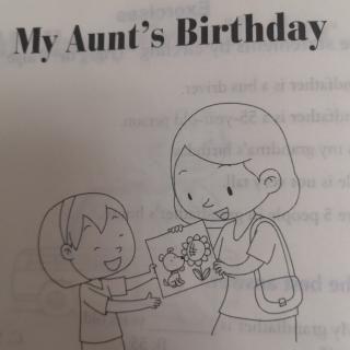 阅读理解9 My aunt’s birthday