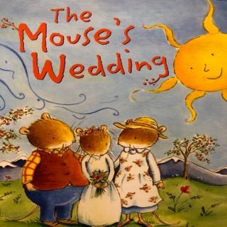 The Mouse’s Wedding