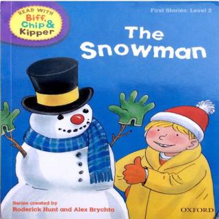 【Rainy 读绘本】Rainy 和Lucas的亲情录音牛津树家庭版 The Snowman 雪人