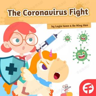 The coronovirurs fight 冠状病毒之战