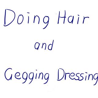 ESLPOD-Lucy-doing hair and get