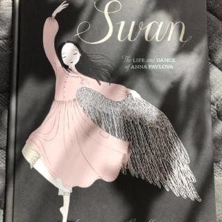 【爱丽丝读童书】| 天鹅Swan 芭蕾舞女皇的舞蹈与人生