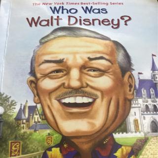 Who was Walt Disney Chapter1-3