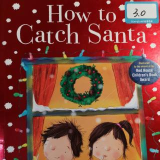 20200219 How to Catch Santa