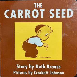 《The carrot seed》