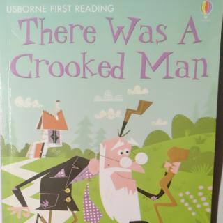 there was a crooked man