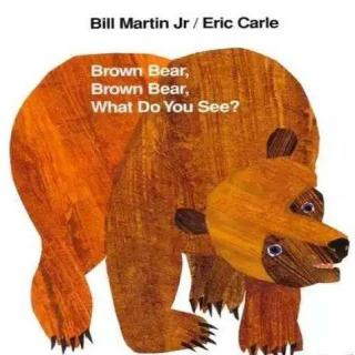 《brown bear》中一班 贺志翔
