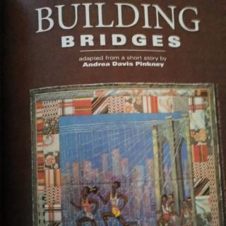 Summer     Building Bridges