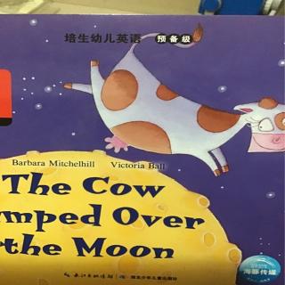 The cow jumped over the moon