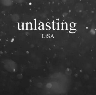 unlasting-LiSA