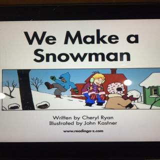 We Make a Snowman