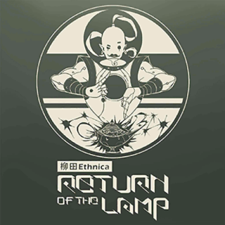 Return of the Lamp - 柳田Ethnica