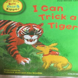 牛津树三阶I can trick a tiger