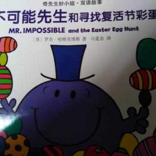 MR.IMPOSSIBLE and the Easter Egg Hunt