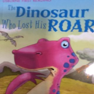 The dinosaur who lost his ROAR