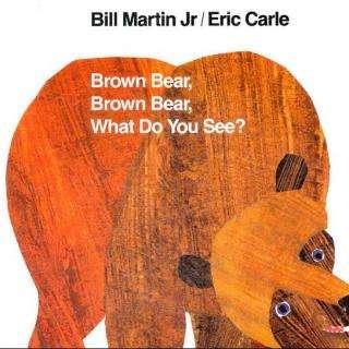 维多利亚讲解英文原版绘本棕熊Brown Bear Brow bear what do you see 
