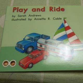 Play           and           Ride