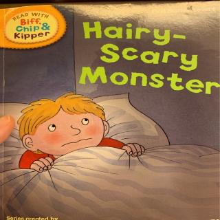 牛津树六阶Hairy Scary Monster
