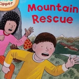 牛津6——Mountain Rescue