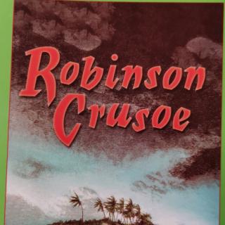 Robinson Crusoe    鲁滨逊漂流记•英