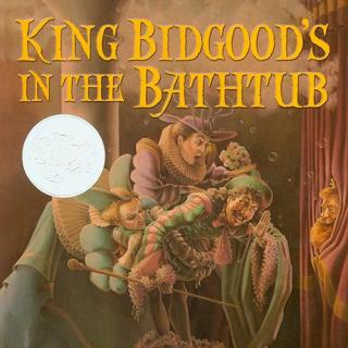 【凯西双语版】King Bidgood's in the Bathtub 浴缸里的国王