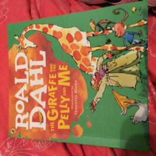 Roald Dahl The Girraffe and the Pelly and me P1~3