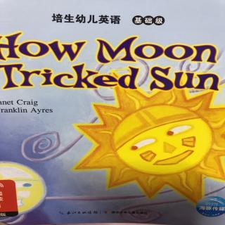 How Moon Tricked Sun