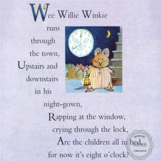 【磨耳朵第一周】Wee Willie Winkie