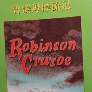 Robinson Crusoe 鲁滨逊漂流记•英 Day3
