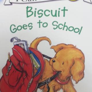 Biscuit   Goes   to    SChool
