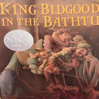 King Bidgood's in the bathtub