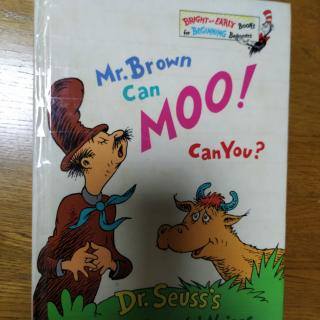 MR.Brown can Moo！Can you？