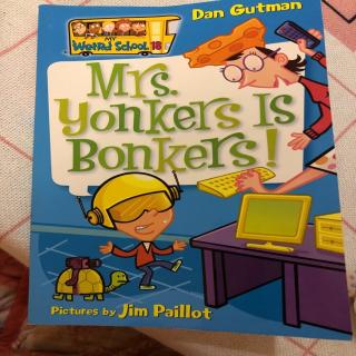 Mrs. yonkers is bonkers