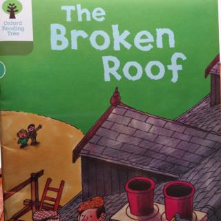 牛津7——The Broken Roof