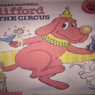 Clifford AT THE CIRCUS